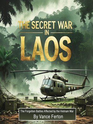 cover image of The Secret War in Laos